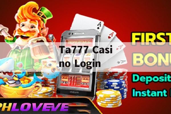 Ta777 Casino Login